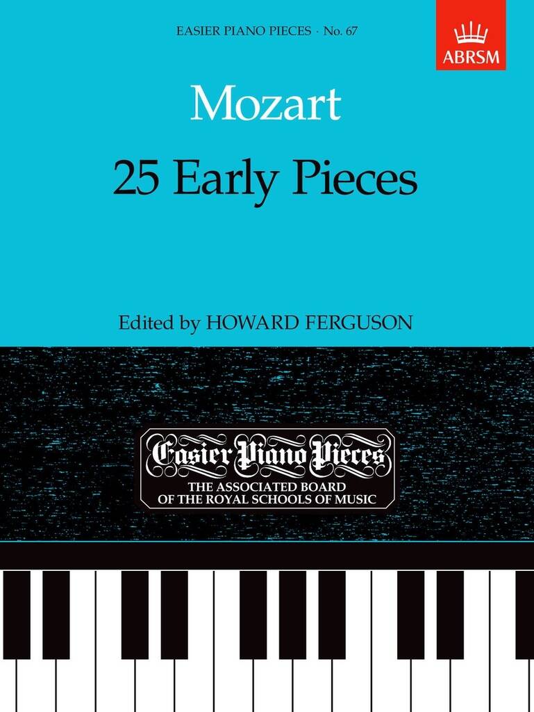 Wolfgang Amadeus Mozart: 25 Early Pieces: Piano Solo