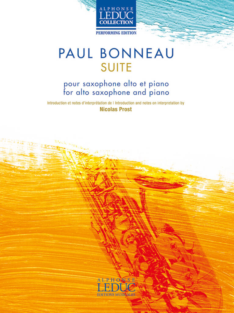 Paul Bonneau: Suite pour saxophone alto et piano: Alto Saxophone And Accomp.