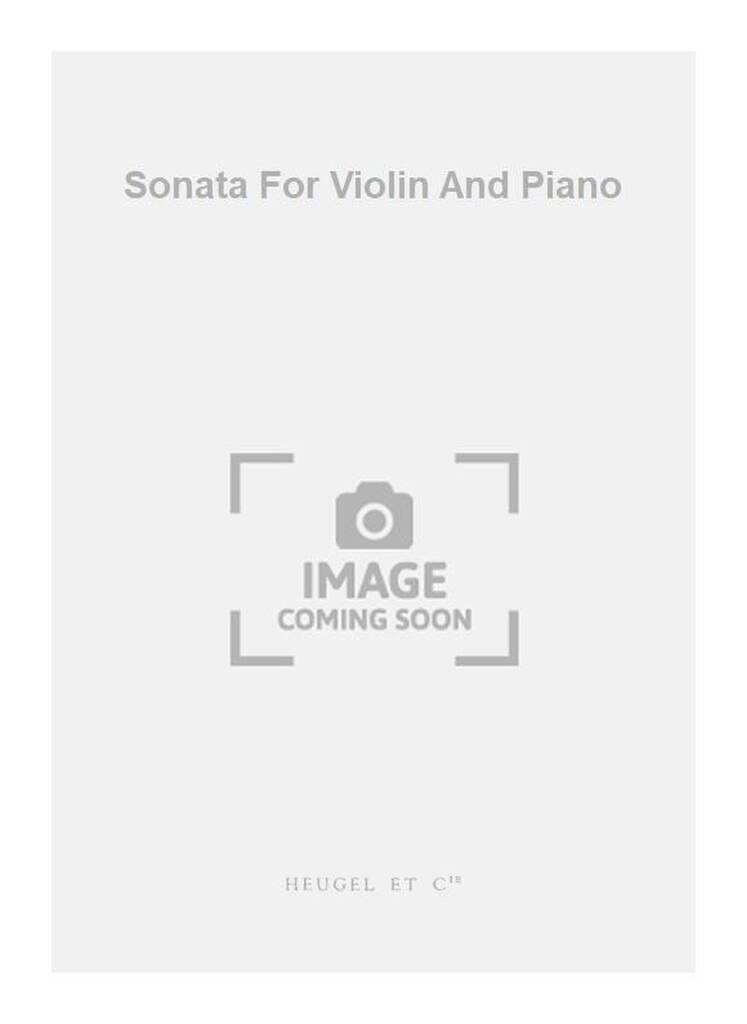 César Franck: Sonata For Violin And Piano: Violin And Accomp.