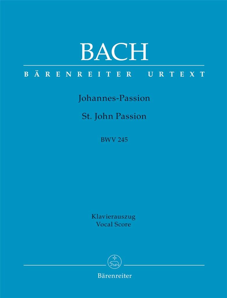 Johann Sebastian Bach: Johannes-Passion (St. John Passion) BWV 245: (Arr. Walter Heinz Bernstein): Mixed Choir And Accomp.