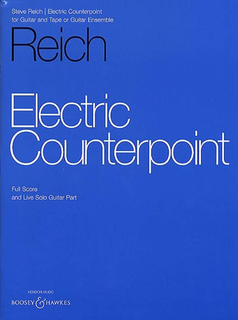 Steve Reich: Electric Counterpoint: Guitar And Accomp.