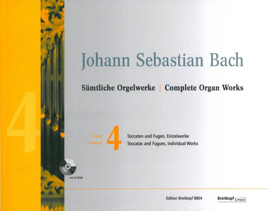 Johann Sebastian Bach: Sämtliche Orgelwerke Band 4: Organ