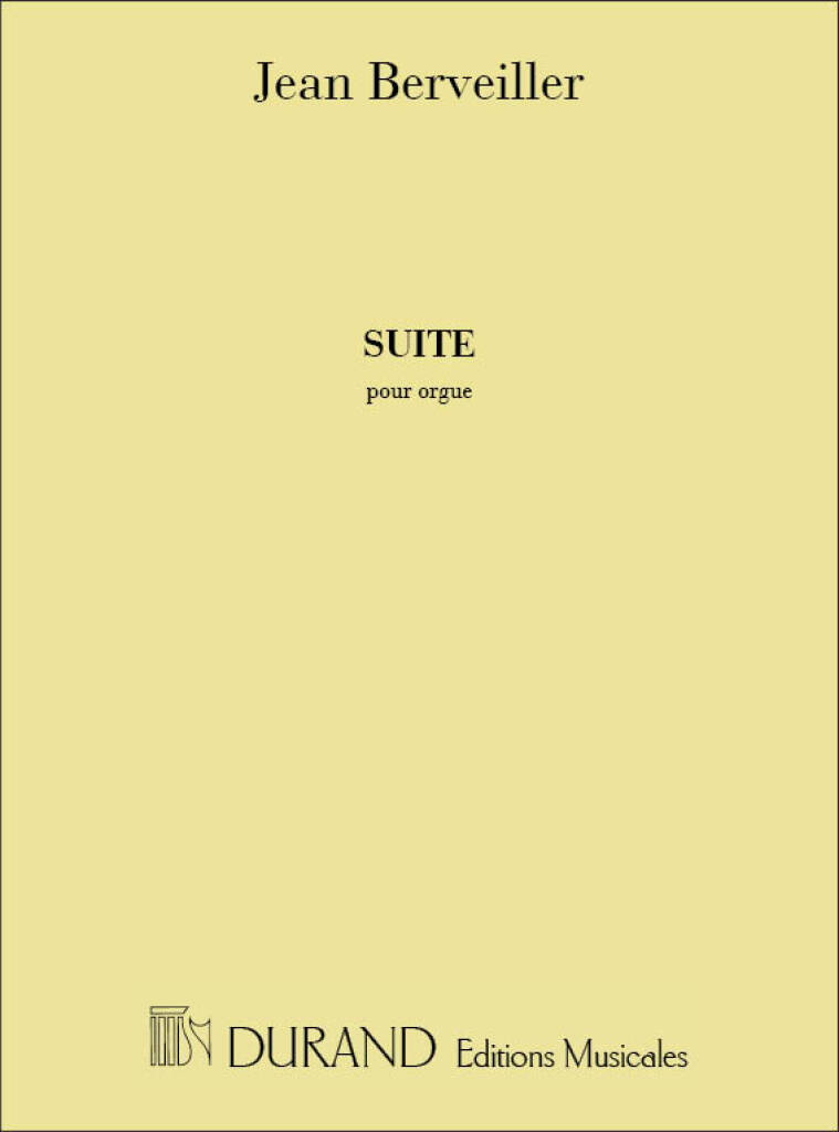 Jean Berveiller: Suite Orgue: Organ
