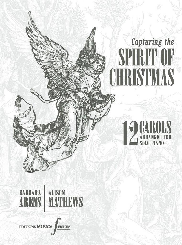 Barbara Arens: Capturing the Spirit of Christmas: Piano Solo