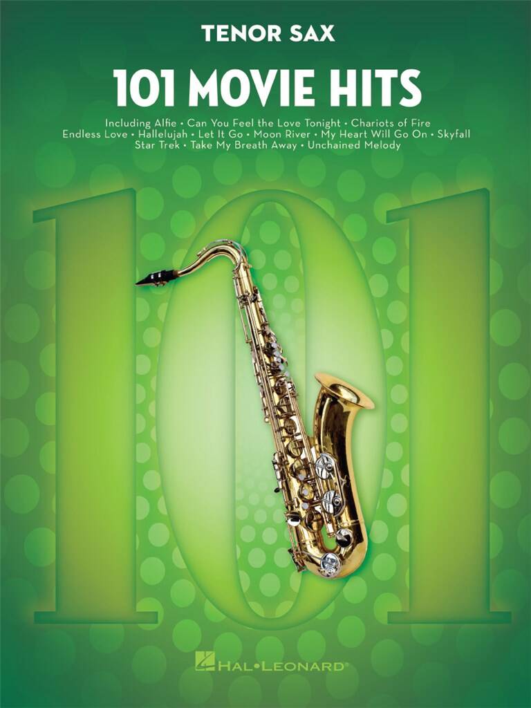 101 Movie Hits: Tenor Saxophone