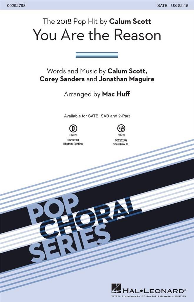 Calum Scott: You Are the Reason: (Arr. Mac Huff): Mixed Choir And Accomp.
