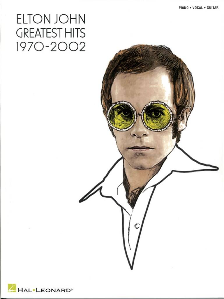 Elton John: Elton John - Greatest Hits 1970-2002: Piano, Vocal And Guitar