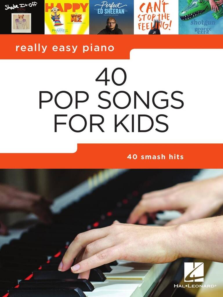 Really Easy Piano: 40 Pop Songs for Kids: Piano Solo