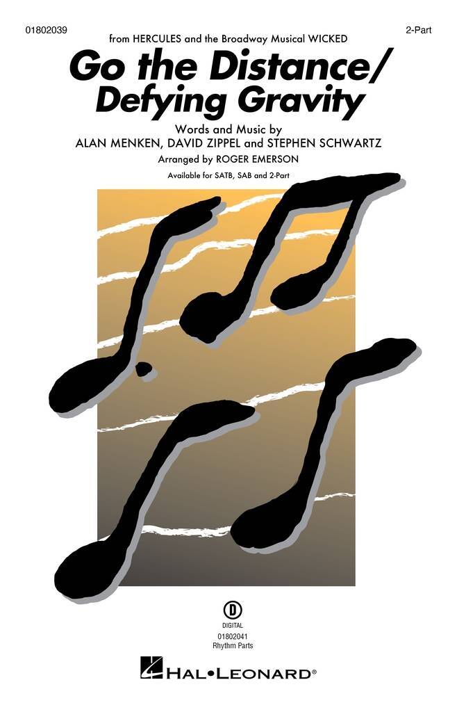 Alan Menken: Go the Distance/Defying Gravity: (Arr. Roger Emerson): Mixed Choir And Accomp.