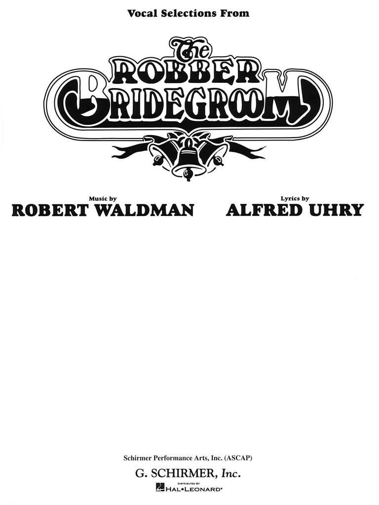 Robber Bridegroom: Vocal And Piano
