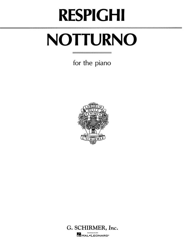 Ottorino Respighi: Notturno: Piano Solo