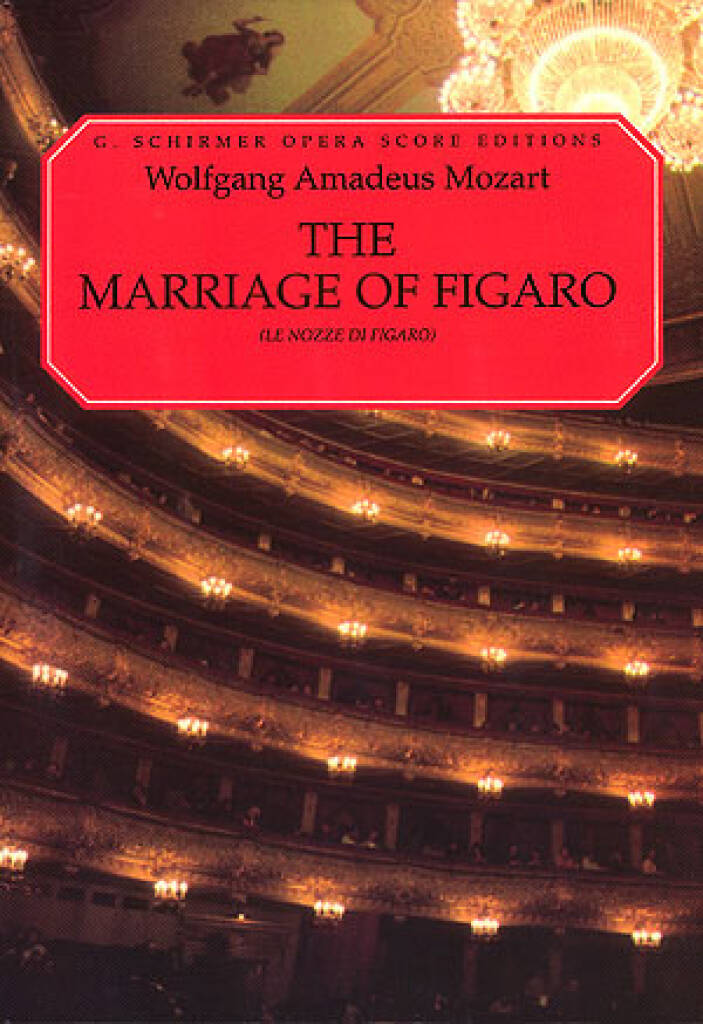 Wolfgang Amadeus Mozart: The Marriage of Figaro (Le Nozze di Figaro): (Arr. Ruth Martin): Mixed Choir And Accomp.