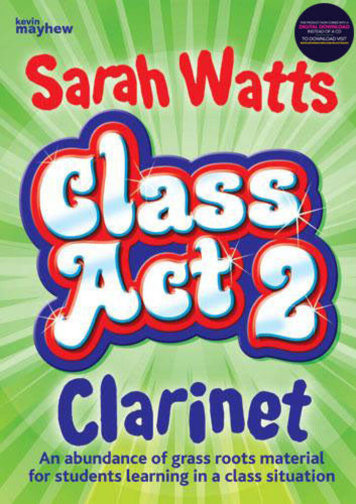 Sarah Watts: Class Act 2 Clarinet - Student: Clarinet Solo