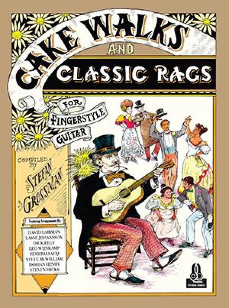Stefan Grossman: Cake Walks and Classic Rags: Guitar Solo