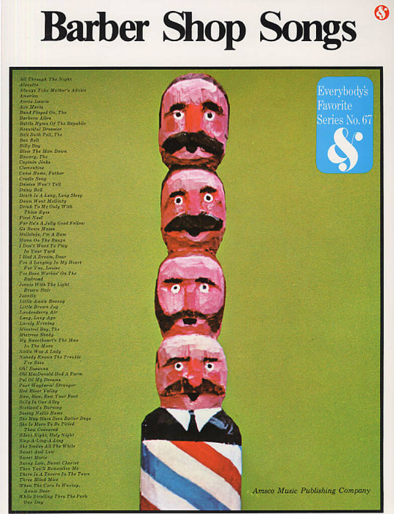 Barber Shop Songs: Mixed Choir And Accomp.