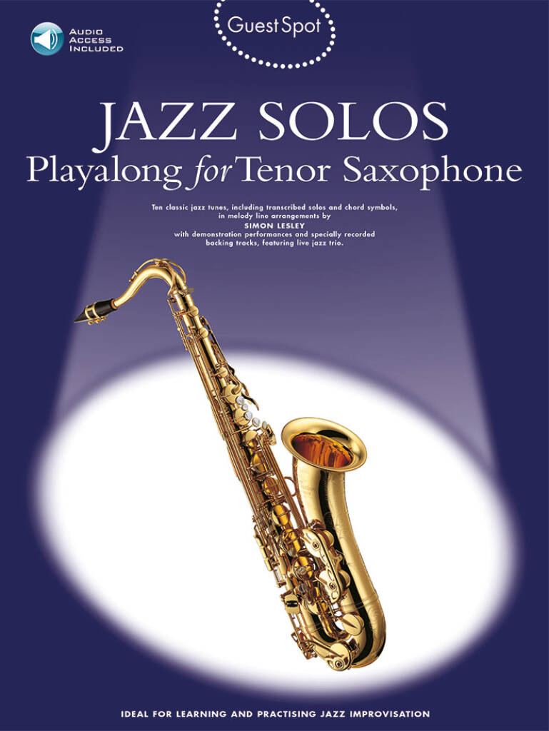 Guest Spot: Jazz Solos: Tenor Saxophone