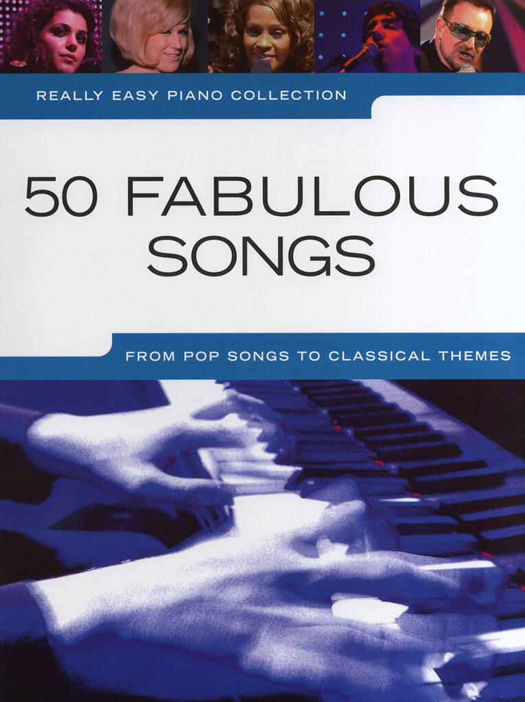 Really Easy Piano: 50 Fabulous Songs: Easy Piano