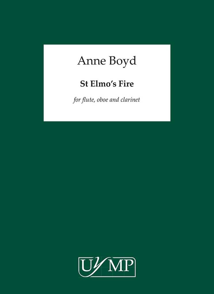 Anne Boyd: St. Elmo's Fire: Woodwind Ensemble