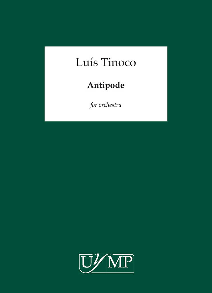 Luís Tinoco: Antipode (b): Orchestra