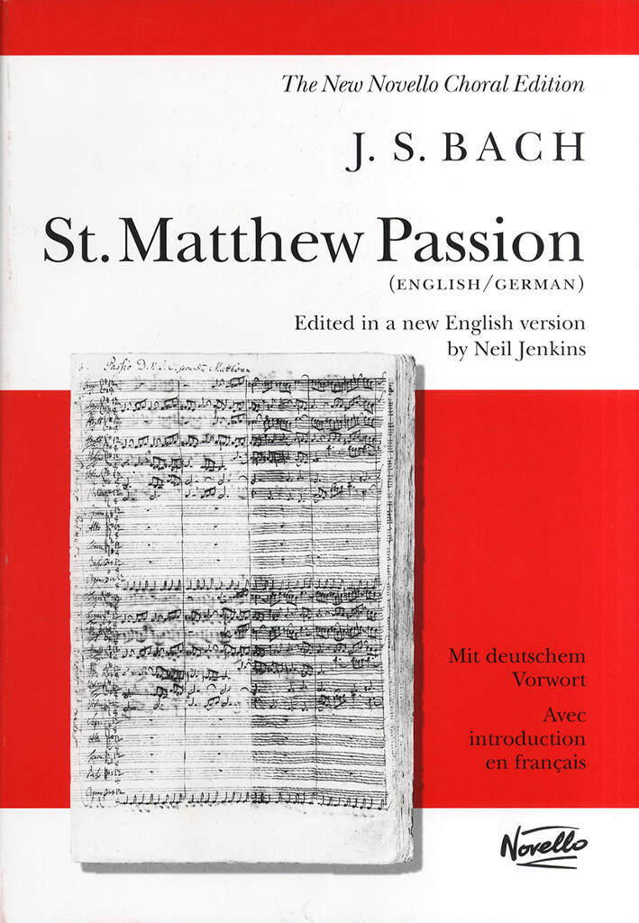 Johann Sebastian Bach: St. Matthew Passion: Mixed Choir And Piano/Organ
