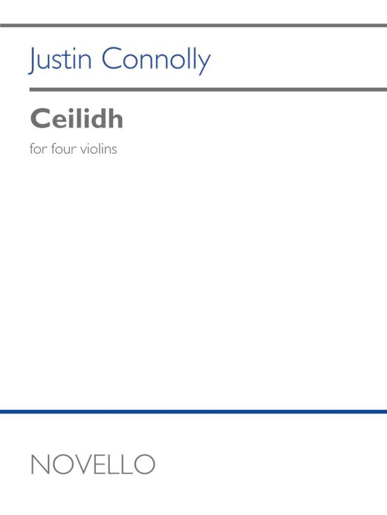 Justin Connolly: Ceilidh: Violin Ensemble