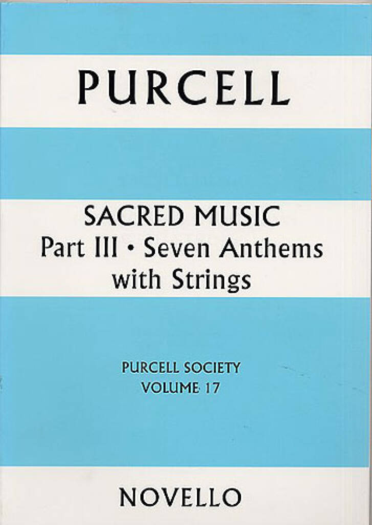 Henry Purcell: Purcell Society Volume 17: Mixed Choir And Ensemble