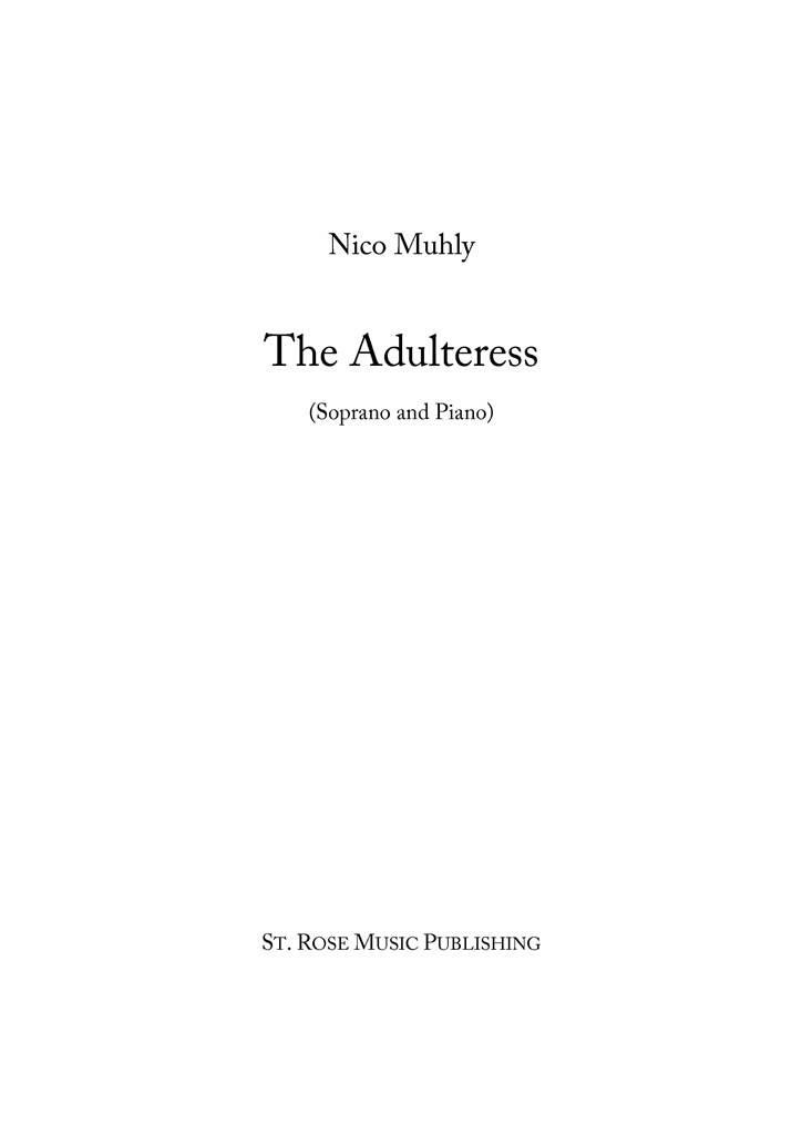 Nico Muhly: The Adulteress: Vocal And Piano