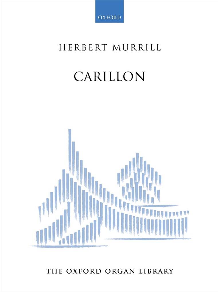Herbert Murrill: Carillon (Paperback): Organ