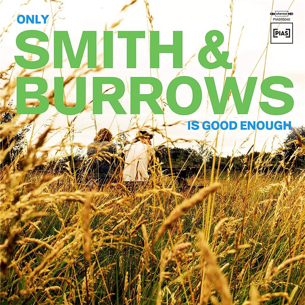 Only Smith & Burrows Is Good Enough Vinyl