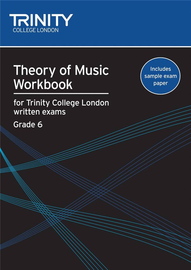 Theory Of Music Workbook Grade 6
