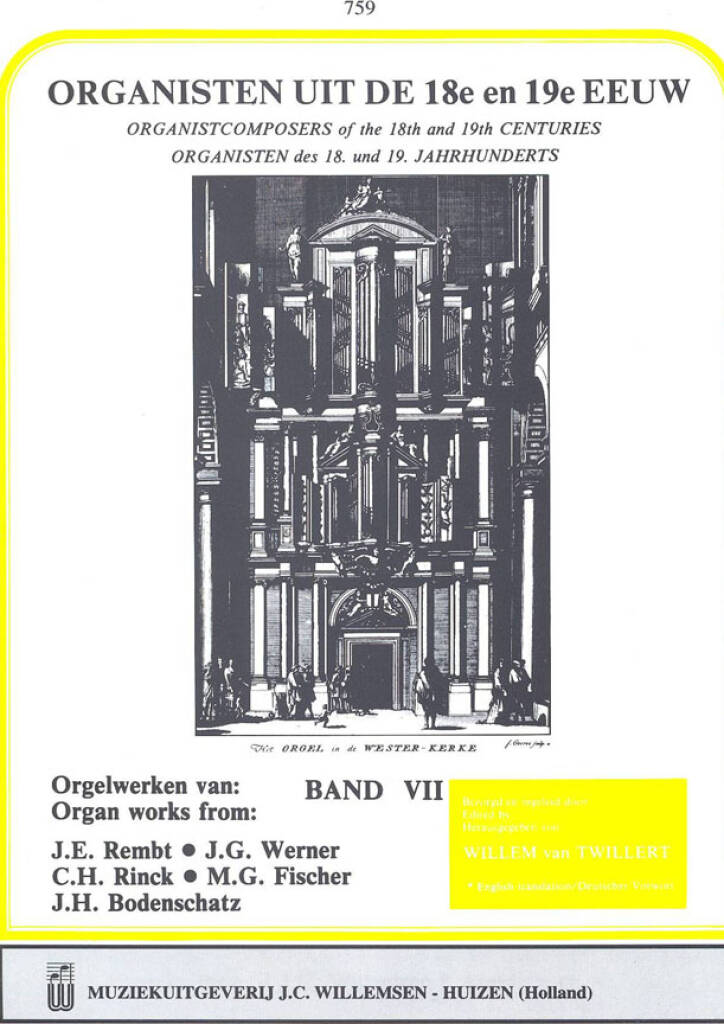 Organisten uit de 18e en 19e Eeuw 7: Organ