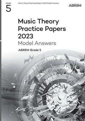 Music Theory Practice Papers Model Answers 2023 G5
