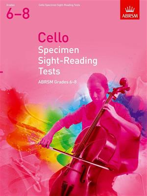 Cello Specimen Sight-Reading Tests - Grades 6-8