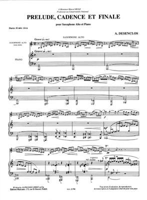 Alfred Desenclos: Prelude Cadence Et Finale: Alto Saxophone And Accomp.