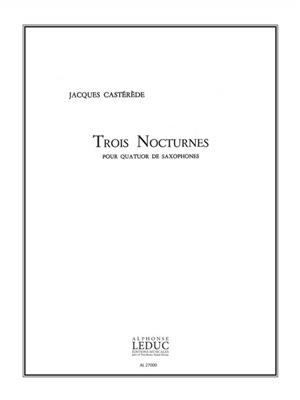 Jacques Castérède: 3 Nocturnes: Saxophone Ensemble