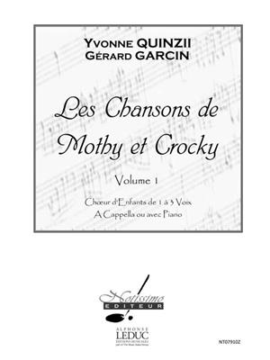 Quinzii: Chansons De Mothy Et Crocky: Children's Choir and Piano/Organ