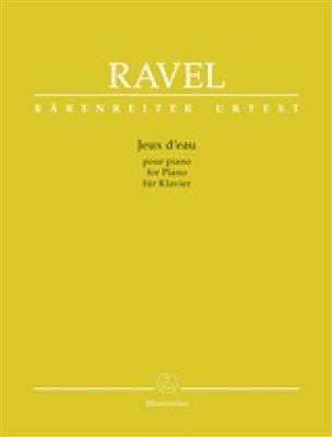 Maurice Ravel: Jeux d'eau for Piano: Piano Solo
