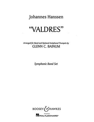 Johannes Hanssen: Valdres: (Arr. Glenn Cliffe Bainum): Concert Band