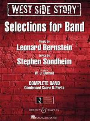 Leonard Bernstein: West Side Story Selections for symphonic band: (Arr. Walton William Duthoit): Concert Band