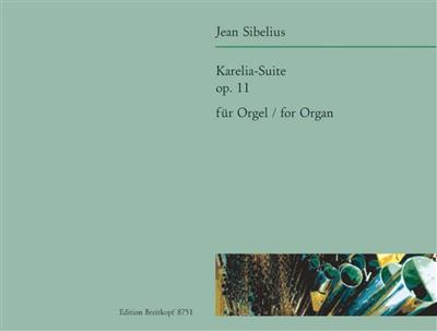 Jean Sibelius: Karelia Suite Op.11: (Arr. Klaus Uwe Ludwig): Organ