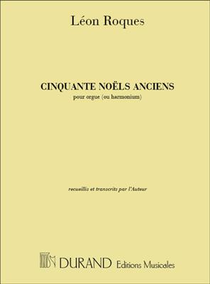 Léon Roques: 50 Noels Anciens: Organ