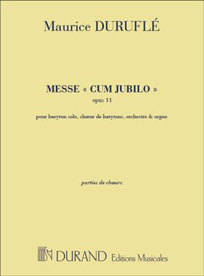Maurice Duruflé: Messe Cum Jubilo Op. 11: Lower Voices And Ensemble