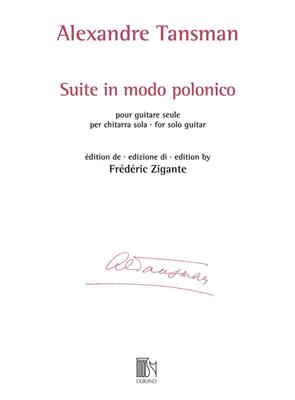 Alexandre Tansman: Suite in modo polonico: Guitar Solo