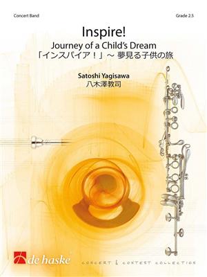 Satoshi Yagisawa: Inspire!: Concert Band