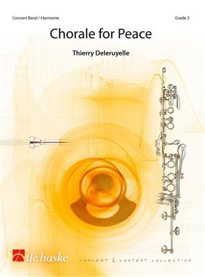 Thierry Deleruyelle: Chorale for Peace: Concert Band
