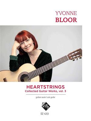 Yvonne Bloor: Heartstrings - Collected Guitar Works, vol. 3: Guitar Solo