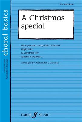 A Christmas Special: (Arr. Alexander L'Estrange): Upper Voices And Piano/Organ