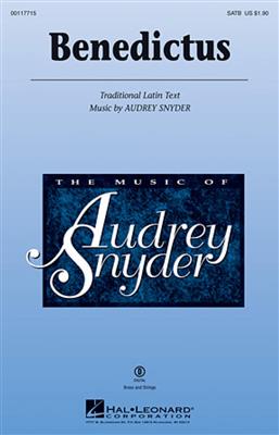 Audrey Snyder: Benedictus: Mixed Choir And Accomp.