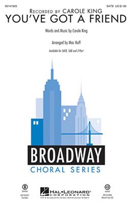 Carole King: You've Got a Friend: Mixed Choir And Accomp.