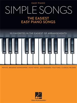 Simple Songs - The Easiest Easy Piano Songs: Easy Piano